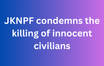 JKNPF condemns killing of innocents